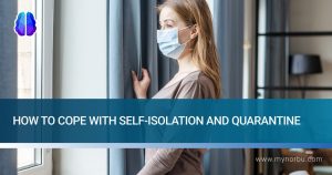 how to cope with self-isolation and quarantine